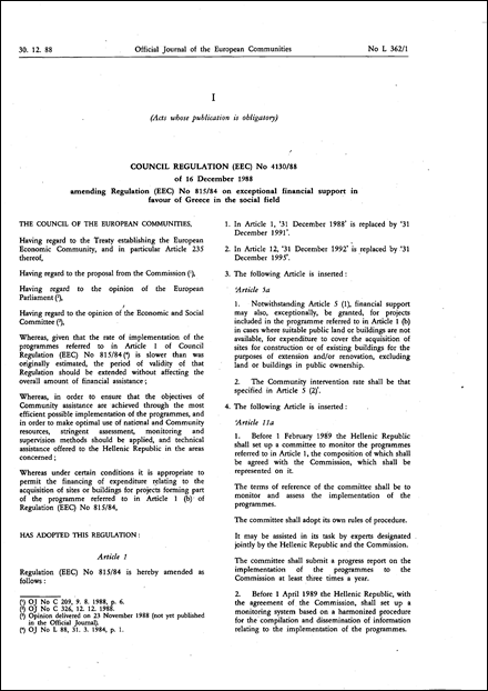 Council Regulation (EEC) No 4130/88 of 16 December 1988 amending Regulation (EEC) No 815/84 on exceptional financial support in favour of Greece in the social field