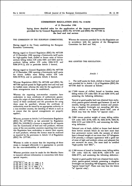 Commission Regulation (EEC) No 4148/88 of 23 December 1988 laying down detailed rules for the application of the import arrangements provided for by Council Regulations (EEC) No 4075/88 and (EEC) No 4077/88 in the beef and veal sectors