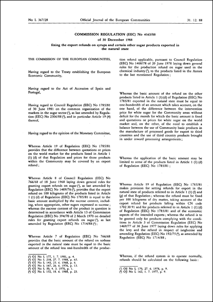 Commission Regulation (EEC) No 4163/88 of 30 December 1988 fixing the export refunds on syrups and certain other sugar products exported in the natural state