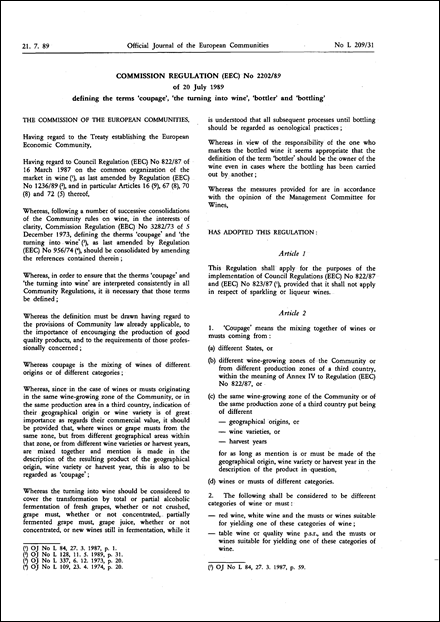 Commission Regulation (EEC) No 2202/89 of 20 July 1989 defining the terms 'coupage', 'the turning into wine', 'bottler' and 'bottling'