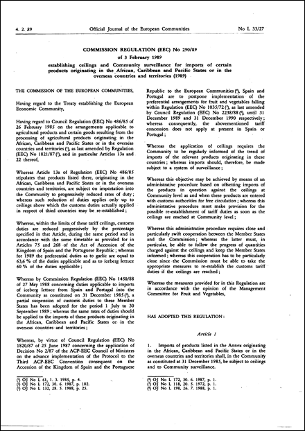 Commission Regulation (EEC) No 290/89 of 3 February 1989 establishing ceilings and Community surveillance for imports of certain products originating in the African, Caribbean and Pacific States or in the overseas countries and territories (1989)