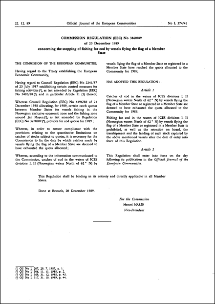 Commission Regulation (EEC) No 3860/89 of 20 December 1989 concerning the stopping of fishing for cod by vessels flying the flag of a Member State