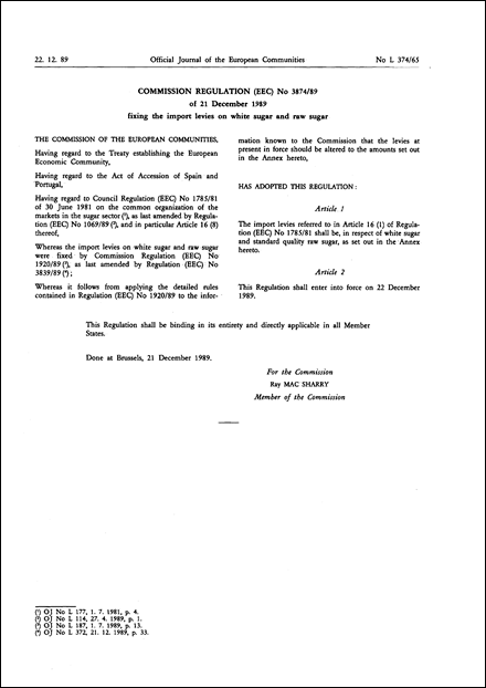 Commission Regulation (EEC) No 3874/89 of 21 December 1989 fixing the import levies on white sugar and raw sugar