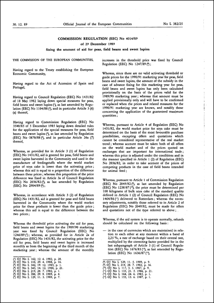 Commission Regulation (EEC) No 4014/89 of 29 December 1989 fixing the amount of aid for peas, field beans and sweet lupins