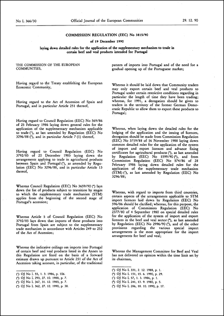 Commission Regulation (EEC) No 3815/90 of 19 December 1990 laying down detailed rules for the application of the supplementary mechanism to trade in certain beef and veal products intended for Portugal