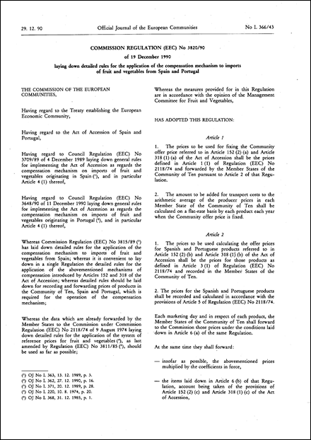 Commission Regulation (EEC) No 3820/90 of 19 December 1990 laying down detailed rules for the application of the compensation mechanism to imports of fruit and vegetables from Spain and Portugal