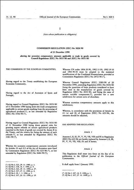 Commission Regulation (EEC) No 3828/90 of 21 December 1990 altering the accession compensatory amounts applicable to trade in goods covered by Council Regulations (EEC) No 3033/80 and (EEC) No 3035/80