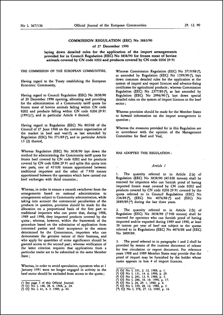 Commission Regulation (EEC) No 3885/90 of 27 December 1990 laying down detailed rules for the application of the import arrangements provided for in Council Regulation (EEC) No 3838/90 for frozen meat of bovine animals covered by CN code 0202 and products covered by CN code 0206 29 91