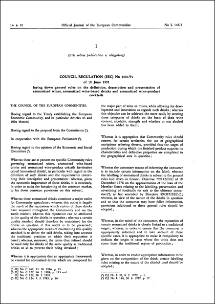 Council Regulation (EEC) No 1601/91 of 10 June 1991 laying down general rules on the definition, description and presentation of aromatized wines, aromatized wine- based drinks and aromatized wine-product cocktails (repealed)