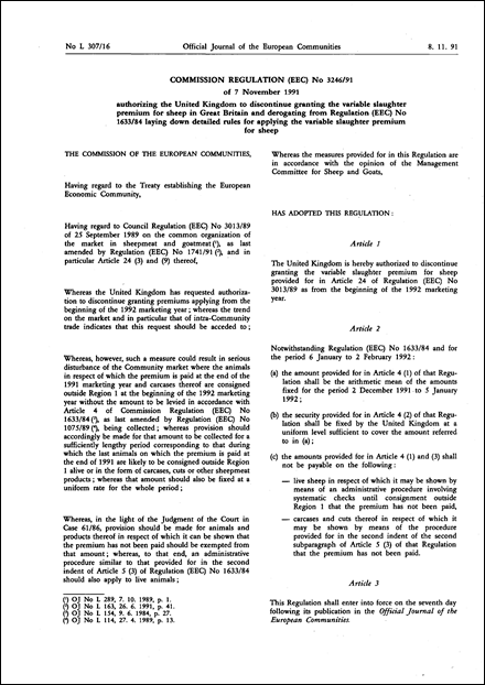 Commission Regulation (EEC) No 3246/91 of 7 November 1991 authorizing the United Kingdom to discontinue granting the variable slaughter premium for sheep in Great Britain and derogating from Regulation (EEC) No 1633/84 laying down detailed rules for applying the variable slaughter premium for sheep