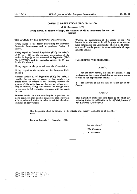 Council Regulation (EEC) No 3671/91 of 11 December 1991 laying down, in respect of hops, the amount of aid to producers for the 1990 harvest