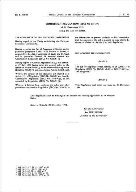 Commission Regulation (EEC) No 3761/91 of 20 December 1991 fixing the aid for cotton