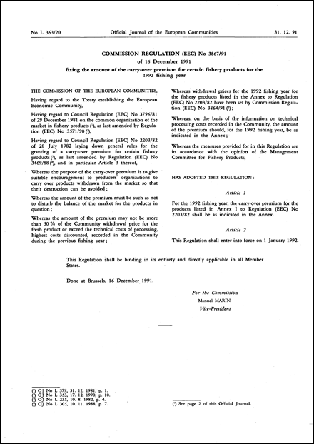 Commission Regulation (EEC) No 3867/91 of 16 December 1991 fixing the amount of the carry-over premium for certain fishery products for the 1992 fishing year