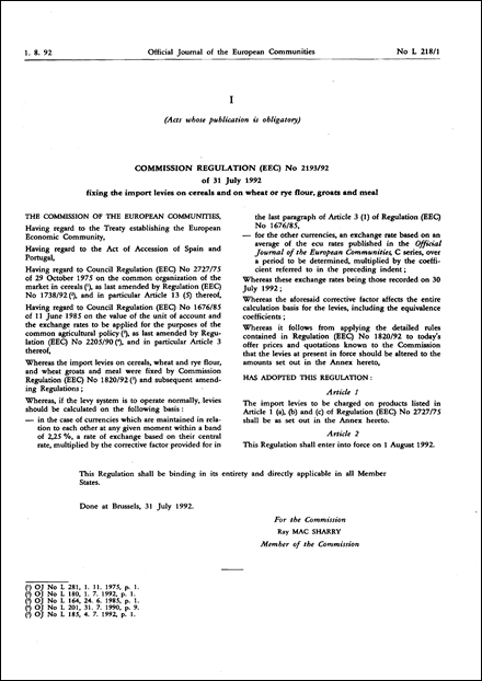 Commission Regulation (EEC) No 2193/92 of 31 July 1992 fixing the import levies on cereals and on wheat or rye flour, groats and meal