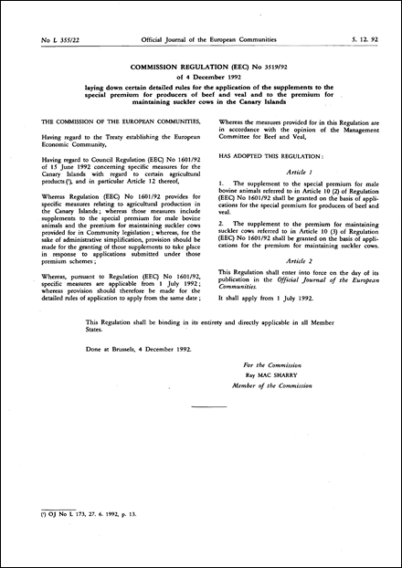 Commission Regulation (EEC) No 3519/92 of 4 December 1992 laying down certain detailed rules for the application of the supplements to the special premium for producers of beef and veal and to the premium for maintaining suckler cows in the Canary Islands
