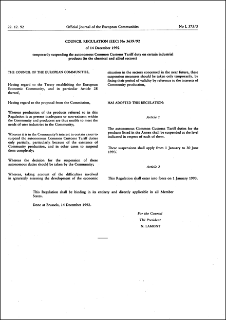 Council Regulation (EEC) No 3639/92 of 14 December 1992 temporarily suspending the autonomous Common Customs Tariff duty on certain industrial products (in the chemical and allied sectors)