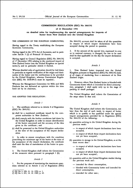 Commission Regulation (EEC) No 3885/92 of 22 December 1992 on detailed rules for implementing the special arrangements for imports of butter from New Zealand into the United Kingdom (repealed)