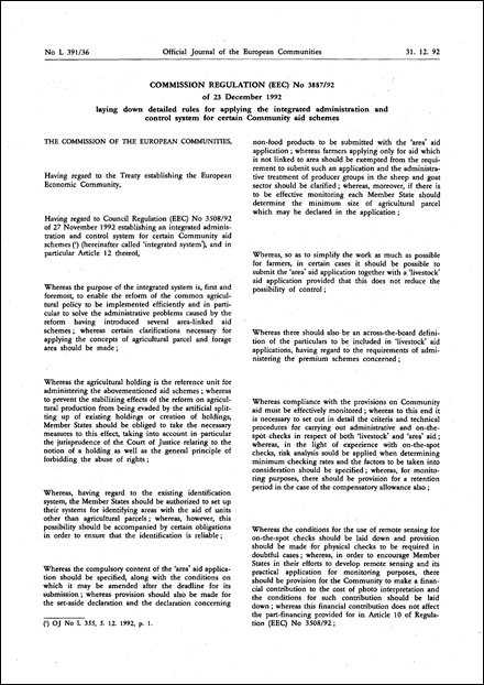 Commission Regulation (EEC) No 3887/92 of 23 December 1992 laying down detailed rules for applying the integrated administration and control system for certain Community aid schemes (repealed)