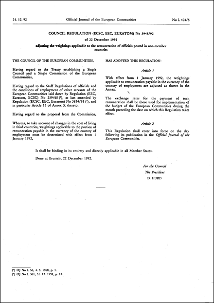 Council Regulation (ECSC, EEC, Euratom) No 3948/92 of 22 December 1992 adjusting the weightings applicable to the remuneration of officials posted in non-member countries