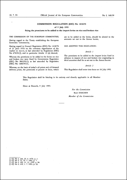 Commission Regulation (EEC) No 1850/93 of 9 July 1993 fixing the premiums to be added to the import levies on rice and broken rice