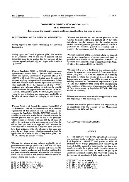 Commission Regulation (EC) No 3498/93 of 20 December 1993 determining the operative events applicable specifically to the olive oil sector (repealed)