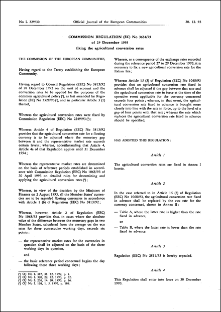 Commission Regulation (EC) No 3634/93 of 29 December 1993 fixing the agricultural conversion rates