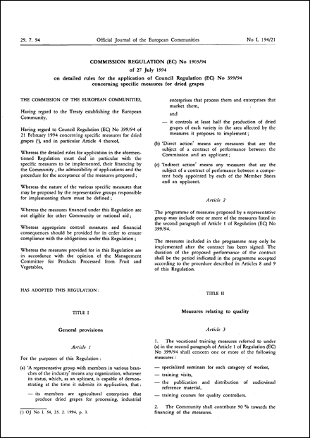 Commission Regulation (EC) No 1905/94 of 27 July 1994 on detailed rules for the application of Council Regulation (EC) No 399/94 concerning specific measures for dried grapes