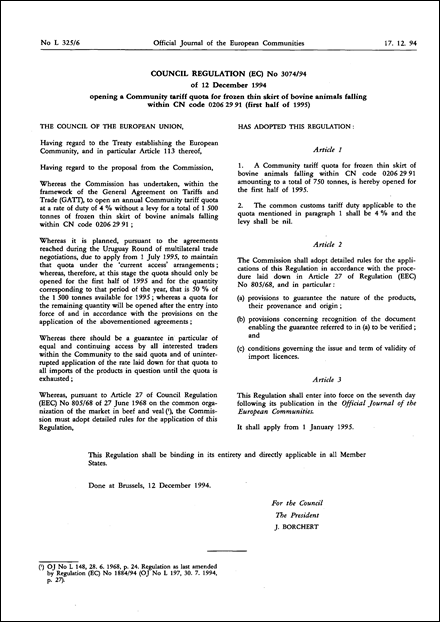 Council Regulation (EC) No 3074/94 of 12 December 1994 opening a Community tariff quota for frozen thin skirt of bovine animals falling within CN code 0206 29 91 (first half of 1995)
