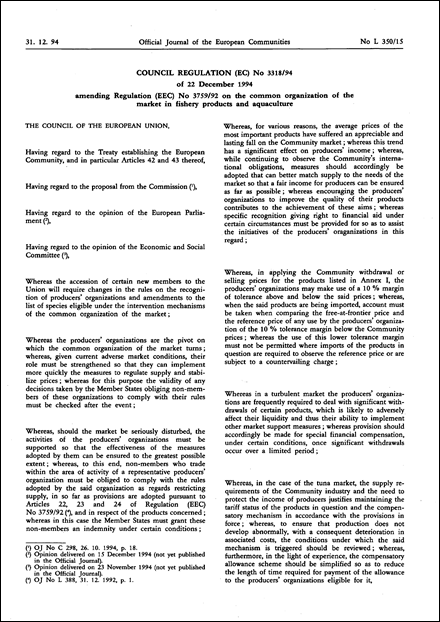 Council Regulation (EC) No 3318/94 of 22 December 1994 amending Regulation (EEC) No 3759/92 on the common organization of the market in fishery products and aquaculture