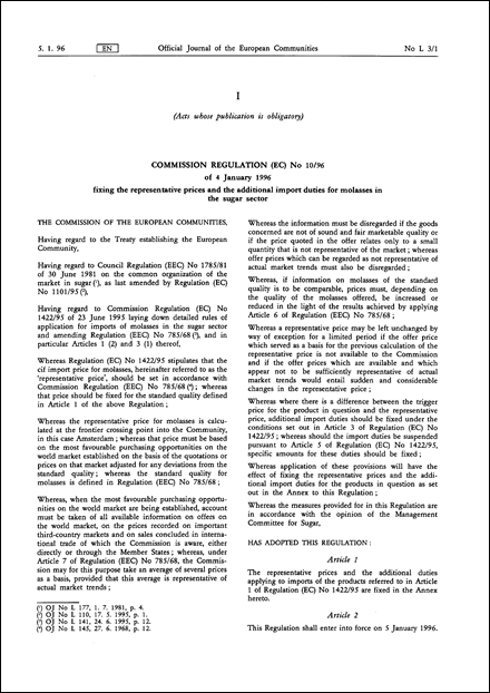 COMMISSION REGULATION (EC) No 10/96 of 4 January 1996 fixing the representative prices and the additional import duties for molasses in the sugar sector