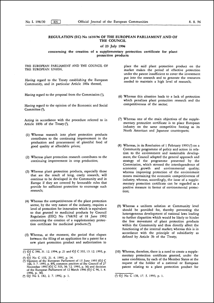 Regulation (EC) No 1610/96 of the European Parliament and of the Council of 23 July 1996 concerning the creation of a supplementary protection certificate for plant protection products