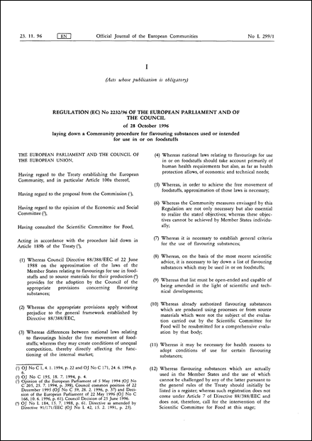 Regulation (EC) No 2232/96 of the European Parliament and of the Council of 28 October 1996 laying down a Community procedure for flavouring substances used or intended for use in or on foodstuffs (repealed)