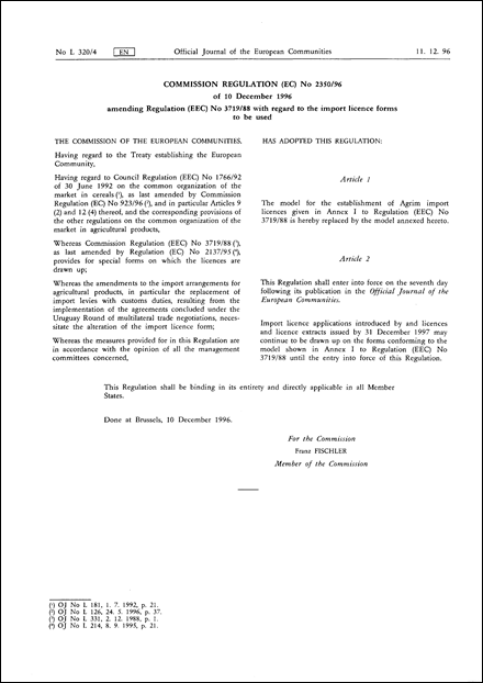 Commission Regulation (EC) No 2350/96 of 10 December 1996 amending Regulation (EEC) No 3719/88 with regard to the import licence forms to be used