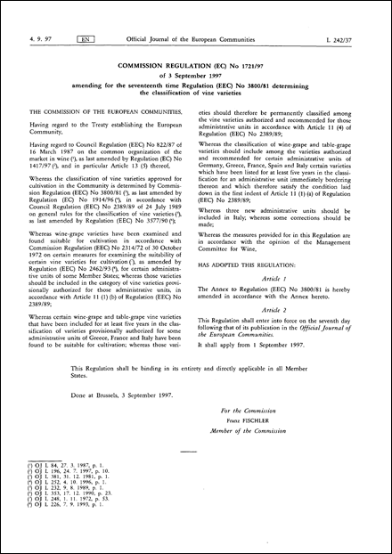 Commission Regulation (EC) No 1721/97 of 3 September 1997 amending for the seventeenth time Regulation (EEC) No 3800/81 determining the classification of vine varieties