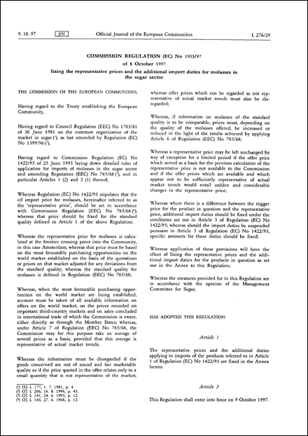 COMMISSION REGULATION (EC) No 1953/97 of 8 October 1997 fixing the representative prices and the additional import duties for molasses in the sugar sector