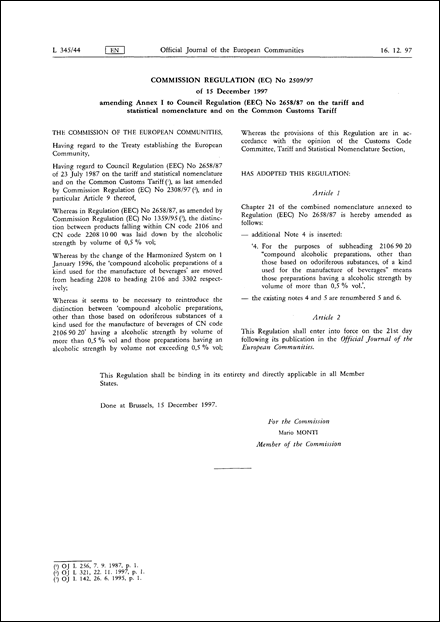 Commission Regulation (EC) No 2509/97 of 15 December 1997 amending Annex I to Council Regulation (EEC) No 2658/87 on the tariff and statistical nomenclature and on the Common Customs Tariff