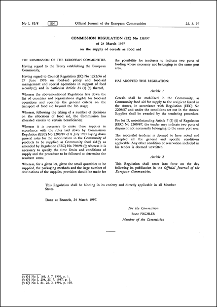 COMMISSION REGULATION (EC) No 538/97 of 24 March 1997 on the supply of cereals as food aid