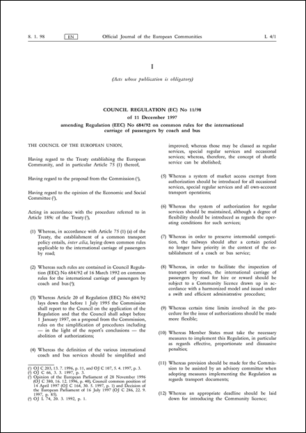 Council Regulation (EC) No 11/98 of 11 December 1997 amending Regulation (EEC) No 684/92 on common rules for the international carriage of passengers by coach and bus