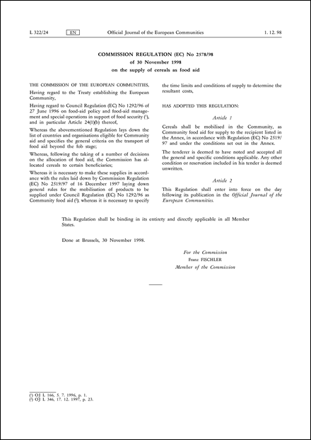 Commission Regulation (EC) No 2578/98 of 30 November 1998 on the supply of cereals as food aid