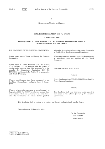 Commission Regulation (EC) No 2798/98 of 22 December 1998 amending Annex I to Council Regulation (EEC) No 3030/93 on common rules for imports of certain textile products from third countries