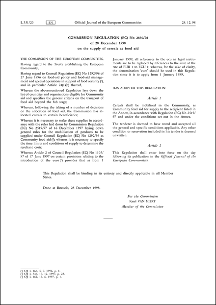 Commission Regulation (EC) No 2830/98 of 28 December 1998 on the supply of cereals as food aid