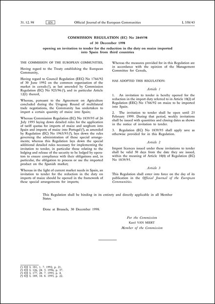 Commission Regulation (EC) No 2849/98 of 30 December 1998 opening an invitation to tender for the reduction in the duty on maize imported into Spain from third countries