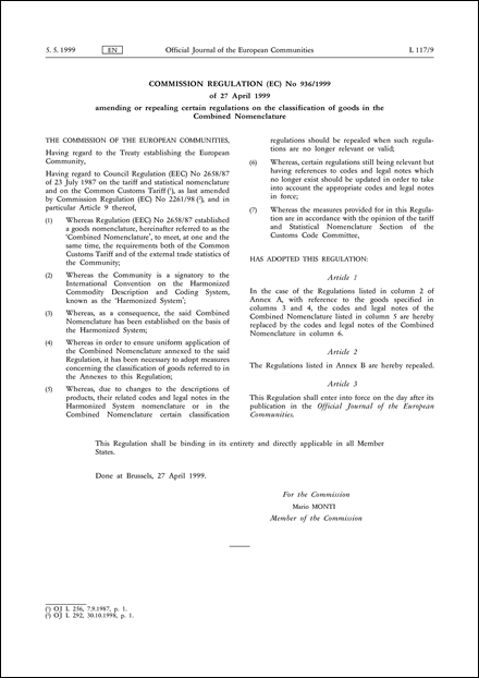 Commission Regulation (EC) No 936/1999 of 27 April 1999 amending or repealing certain regulations on the classification of goods in the Combined Nomenclature