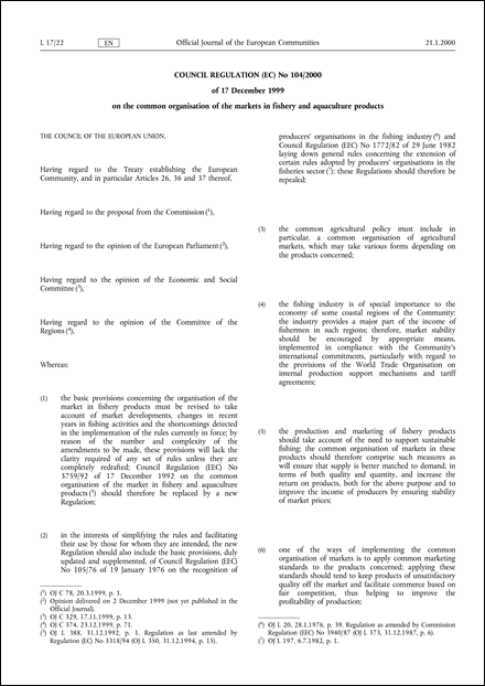 Council Regulation (EC) No 104/2000 of 17 December 1999 on the common organisation of the markets in fishery and aquaculture products (repealed)