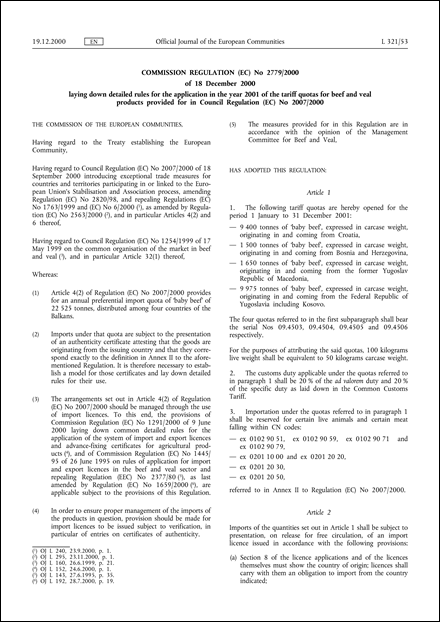 Commission Regulation (EC) No 2779/2000 of 18 December 2000 laying down detailed rules for the application in the year 2001 of the tariff quotas for beef and veal products provided for in Council Regulation (EC) No 2007/2000