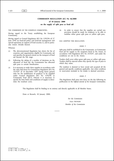 Commission Regulation (EC) No 46/2000 of 10 January 2000 on the supply of split peas as food aid