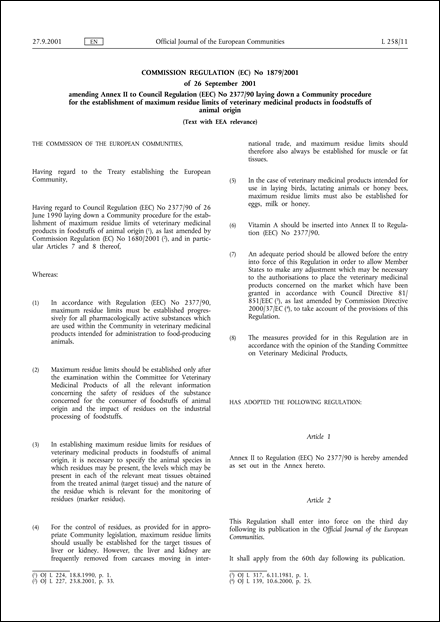 Commission Regulation (EC) No 1879/2001 of 26 September 2001 amending Annex II to Council Regulation (EEC) No 2377/90 laying down a Community procedure for the establishment of maximum residue limits of veterinary medicinal products in foodstuffs of animal origin (Text with EEA relevance)