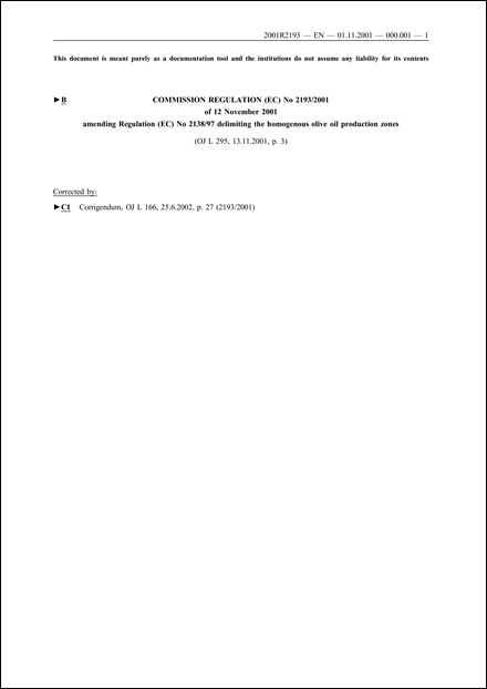 Commission Regulation (EC) No 2193/2001 of 12 November 2001 amending Regulation (EC) No 2138/97 delimiting the homogenous olive oil production zones