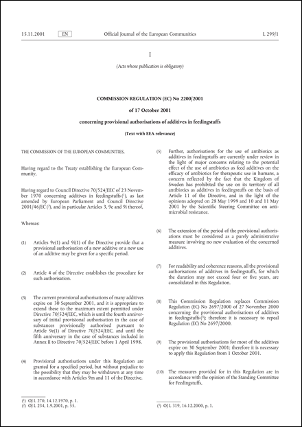 Commission Regulation (EC) No 2200/2001 of 17 October 2001 concerning provisional authorisations of additives in feedingstuffs (Text with EEA relevance.)
