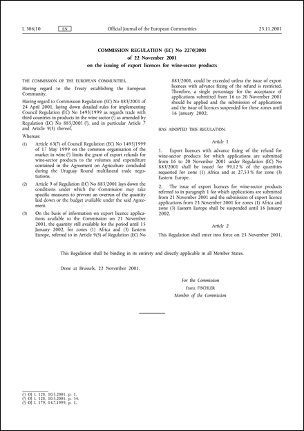 Commission Regulation (EC) No 2270/2001 of 22 November 2001 on the issuing of export licences for wine-sector products